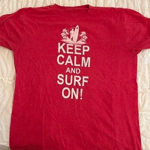 Soft cotton Red Keep Calm and Surf On! Shirt gently used.